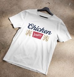 chicken tenders t-shirt