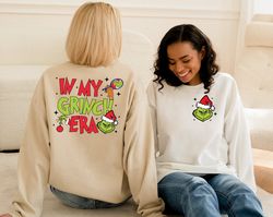 In My Grinch Era Sweatshirt, Grinch Christmas Sweatshirt, Grinchmas Sweatshirt, Christmas Sweatshirt, Christmas Shirt, C