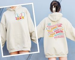 let them misunderstand you sweatshirt, judge you, gossip about you sweatshirt, inspirational quotes hoodie, keep shining