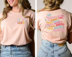 let them misunderstand you, judge you, gossip about you shirt, trendy front and back shirt, inspirational quotes, mental