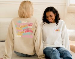 let them misunderstand you, judge you, gossip about you sweatshirt, trendy front and back hoodie, inspirational quotes,