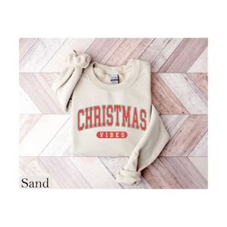 christmas vibes sweatshirt, retro christmas shirt, womens christmas sweatshirt, christmas gift, holiday sweater, winter