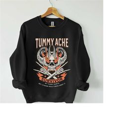 tummy ache survivor sweatshirt my tummy hurts crewneck tummy ache survivor sweater funny ibs t-shirt tummyache survivor