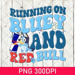running on bluey and iced coffee png, running on bluey png, bluey bingo birthday gift bluey png, cute bluey family png