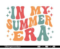 in my summer era svg png, teacher summer camp svg, retro summer svg, in my school era, teacher summer svg, schools out f