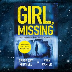 girl, missing by dreda say mitchell (author), ryan carter (author)