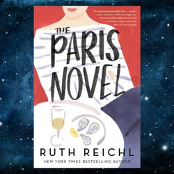 the paris novel by ruth reichl (author)