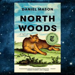 north woods: a novel