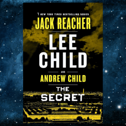 the secret: a jack reacher novel