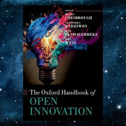 the oxford handbook of open innovation (oxford handbooks) by henry chesbrough (editor)
