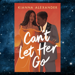 can't let her go by kianna alexander (author)