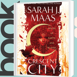house of earth and blood: crescent city, book