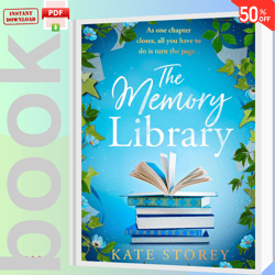 The Memory Library A brand new, must-read novel of family, friendship and the power of storytelling to leave you feelin