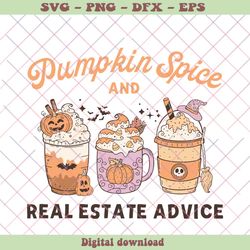 pumpkin spice and real estate advice svg digital cricut file, png - svg files, z1417