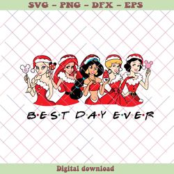 christmas disney princess best day ever svg download, png - svg files, z1431