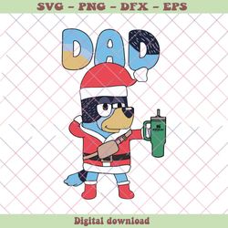 retro dad bluey christmas stanley tumbler svg file for cricut, png - svg files, z1437