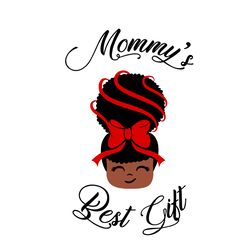 mommy best gift svg, black girl christmas svg, black woman svg, afro woman christmas svg, digital download