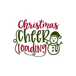 christmas cheer loading svg, christmas svg, merry christmas svg, christmas svg design, christmas logo svg, cut file