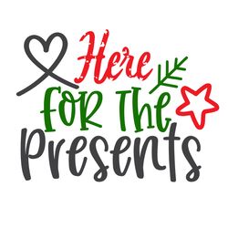 here for the presents svg, christmas svg, merry christmas svg, christmas svg design, christmas logo svg, cut file