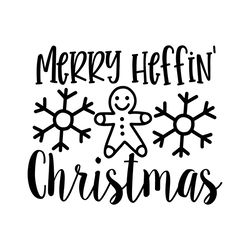 marry haffin christmas svg, christmas svg, merry christmas svg, christmas svg design, christmas logo svg, cut file