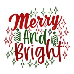 merry and bright svg, christmas svg, merry christmas svg, christmas svg design, christmas logo svg, cut file