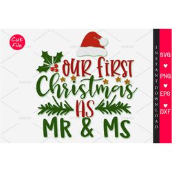 our first christmas as mr & ms svg, christmas svg, merry christmas logo svg, christmas svg design, christmas logo svg