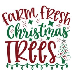 farm fresh christmas trees svg, christmas svg, merry christmas logo svg, christmas svg design, christmas logo svg