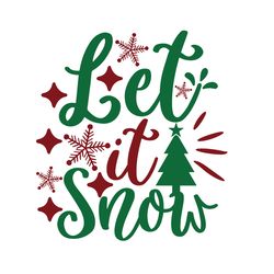 let it snow svg, christmas svg, merry christmas svg, christmas svg design, christmas logo svg, digital download