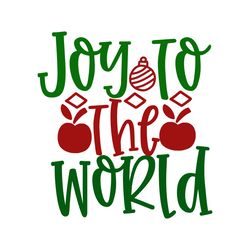 joy to the worid svg, christmas svg, merry christmas svg, christmas svg design, christmas logo svg, digital download-1