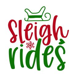 sleigh rides svg, christmas svg, merry christmas svg, christmas svg design, christmas logo svg, digital download-3