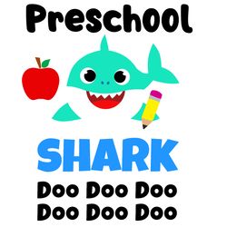 preschool svg, birthday shark svg, baby shark svg, baby shark clipart, shark clipart, shark svg, digital download