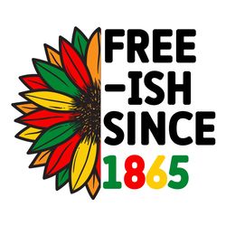 free ish since 1865 svg, juneteenth logo svg, black girl svg, juneteenth design, african american svg, month svg