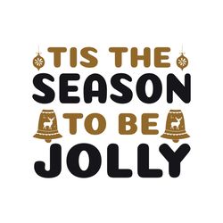 tis the season to be jolly svg, christmas t shirt design, christmas logo svg, merry christmas svg, digital download