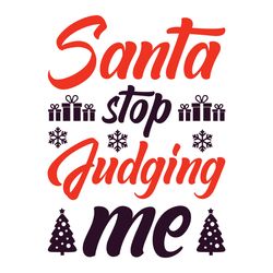 santa stop fudging me svg, christmas t shirt design, christmas logo svg, merry christmas svg, digital download