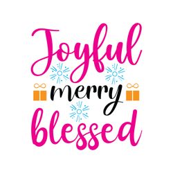 joyful merry blessed svg, christmas svg, christmas logo svg, merry christmas svg, digital download