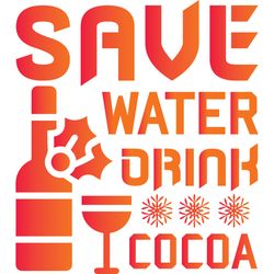 save water drink cocoa svg, christmas svg, christmas logo svg, merry christmas svg, digital download