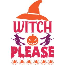 witch, please svg, halloween svg, halloween t-shirt design, happy halloween svg, digital download