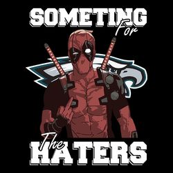 some time for the haters philadelphia eagles nfl svg, football team svg, nfl team svg, sport svg, digital download