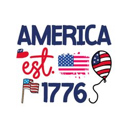 america est 1776 svg, 4th of july svg, happy 4th of july svg, digital download
