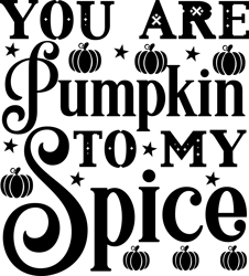you are pumpkin to my spice png, halloween png, hocus pocus png, happy halloween png, pumpkins png, ghost png, png file