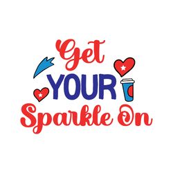 get your sparkle on svg, 4th of july svg, independence day svg, happy 4th of july svg, digital download