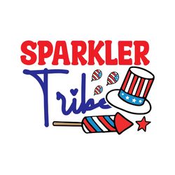 sparkler tribe svg, 4th of july svg, happy 4th of july svg, independence day svg, digital download