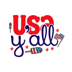 usa y'all svg, 4th of july svg, happy 4th of july svg, independence day svg, cut file