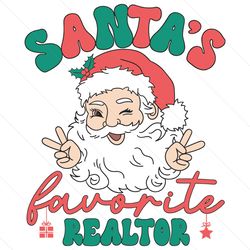 Santas Favorite Realtor Christmas SVG File Digital