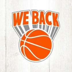 we back new york basketball svg file digital