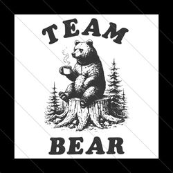 team bear funny feminist svg file digital