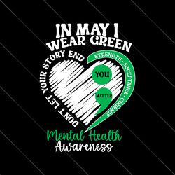 in may i wear green you matter svg file digital