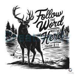 follow the word not the herd isaiah svg file digital