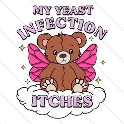 groovy my yeast infection itches svg file digital