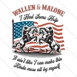 wallen and malone cowboy i had some help svg file digital
